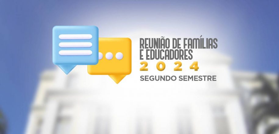 Confira as datas das reuniões de pais e educadores do Vieira sobre segundo semestre letivo