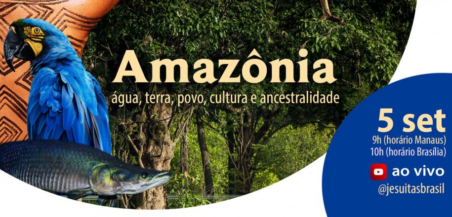 Jesuítas Brasil promove nesta quinta-feira (5) live especial do Dia da Amazônia